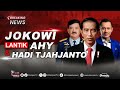 BREAKING NEWS - Reshuffle Kabinet: Presiden Jokowi Lantik AHY dan Hadi Tjahjanto Jadi Menteri