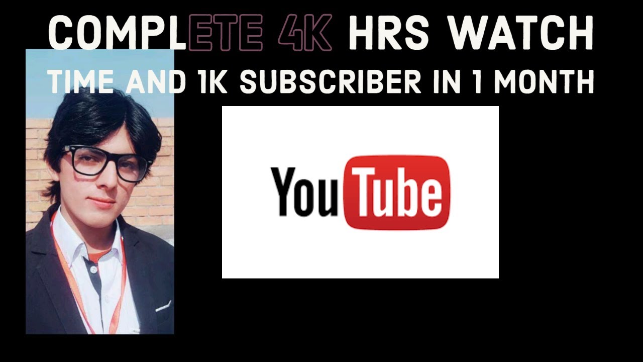 How to get 4000 hours Watch time & 1000 subscribers Quickly on YouTube ...