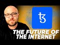 Is tezos the future of the internet