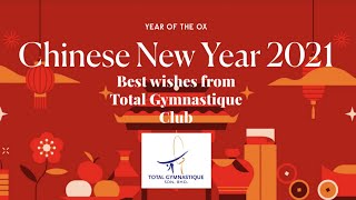 Happy Chinese New Year 2021 from Total Gym Family