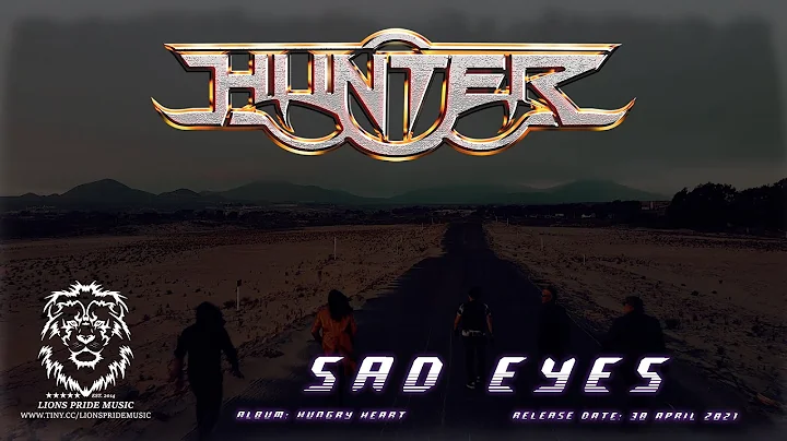 Hunter - Sad Eyes (Official Music Video / April 20...