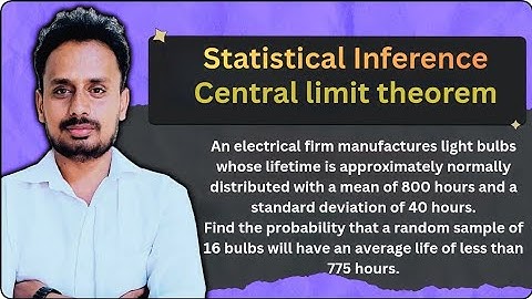 Central Limit Theorem (CLT) | Statistical Inference | VTU Exam Problem | Part 6