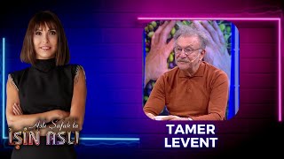 Aslı Şafak'la İşin Aslı - Tamer Levent | 26 Mayıs 2023