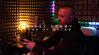 Gipsy Demmy- Kec Ši Ukrad Official Video2024