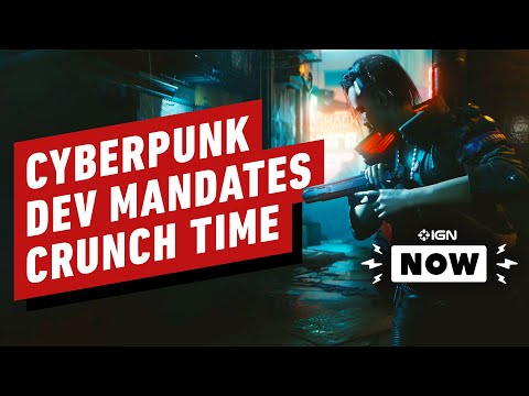 Cyberpunk 2077 Head Responds to Crunch Controversy - IGN Now