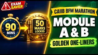 🚨 BFM : Module A & B Golden One-Liners | 50 Marks in 1.5 hours ! ⚠️