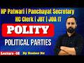 Indian Polity | Political Parties (Lecture -16) #hpexams #hppatwari #hpjbt
