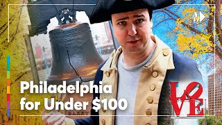 Explore Philadelphia for $100