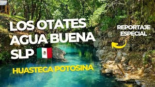 Los Otates, Agua Buena SLP 🇲🇽/ Huasteca Potosina 📸