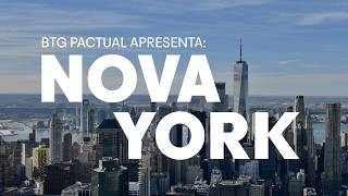 BTG Pactual Apresenta: Nova York | Ep. 01