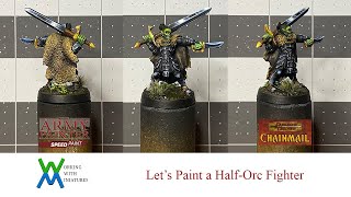 Lets Paint A Half-Orc Fighter With Army Painter Speed Paints