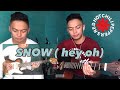 Snow (Hey Oh) Acoustic Cover