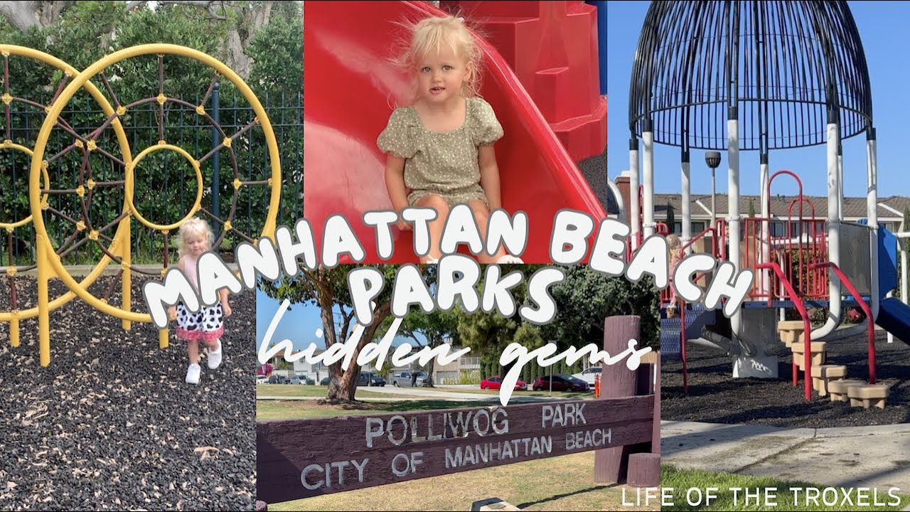 Manhattan Beach, CA Parks - South Bay - Polliwog, Sand Dune, Marine ...