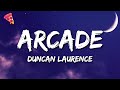 Duncan laurence  arcade lyrics