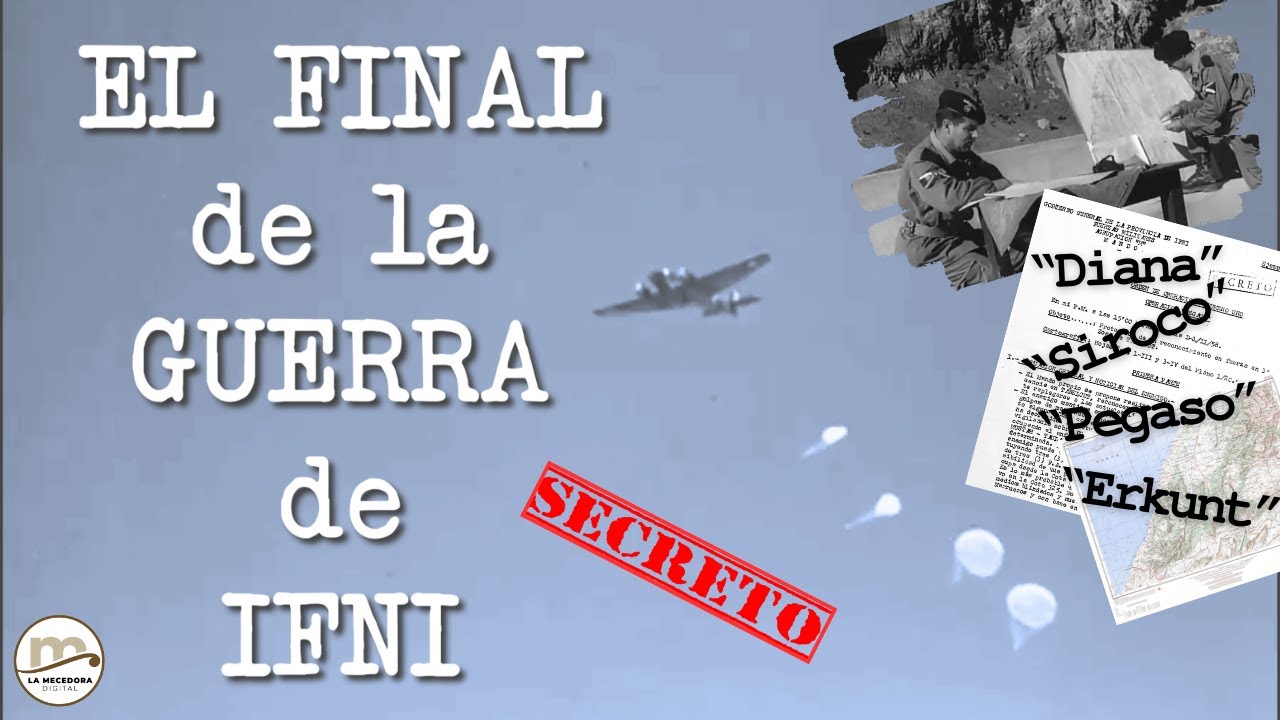 El final de la GUERRA de IFNI: Las últimas operaciones.