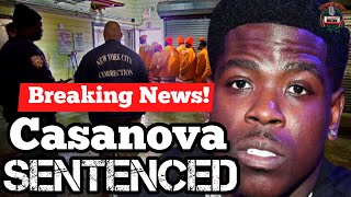 BREAKING: The FEDS Just SENTENCED Casanova Today