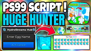 [🌱Grow an Egg!]: OP Pet Simulator 99 Huge Hunter script 🔥 | Working on 2025| New Update 