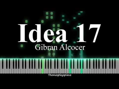 Idea 17 - Gibran Alcocer | Piano Tutorial