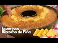 ESPONJOSO BIZCOCHO DE PIÑA | RECETA FÁCIL | ESPONJOSO | BRAVO EN COCINA | BIZCOCHO DE PIÑA |