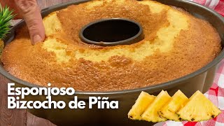 ESPONJOSO BIZCOCHO DE PIÑA | RECETA FÁCIL | ESPONJOSO | BRAVO EN COCINA | BIZCOCHO DE PIÑA |