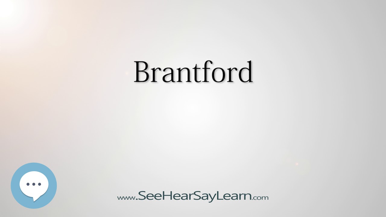 Brantford (How to Pronounce Cities of the World)💬⭐🌍✅