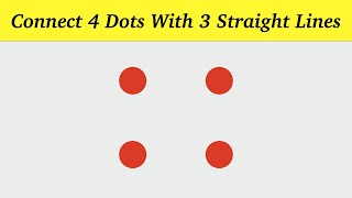 Connect 4 Dots With 3 Straight Lines || Connect 9 Dots With 3 Straight Lines || Lateral Thinking screenshot 5