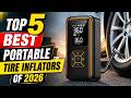 Top 5 Best Portable Tire Inflators of 202622