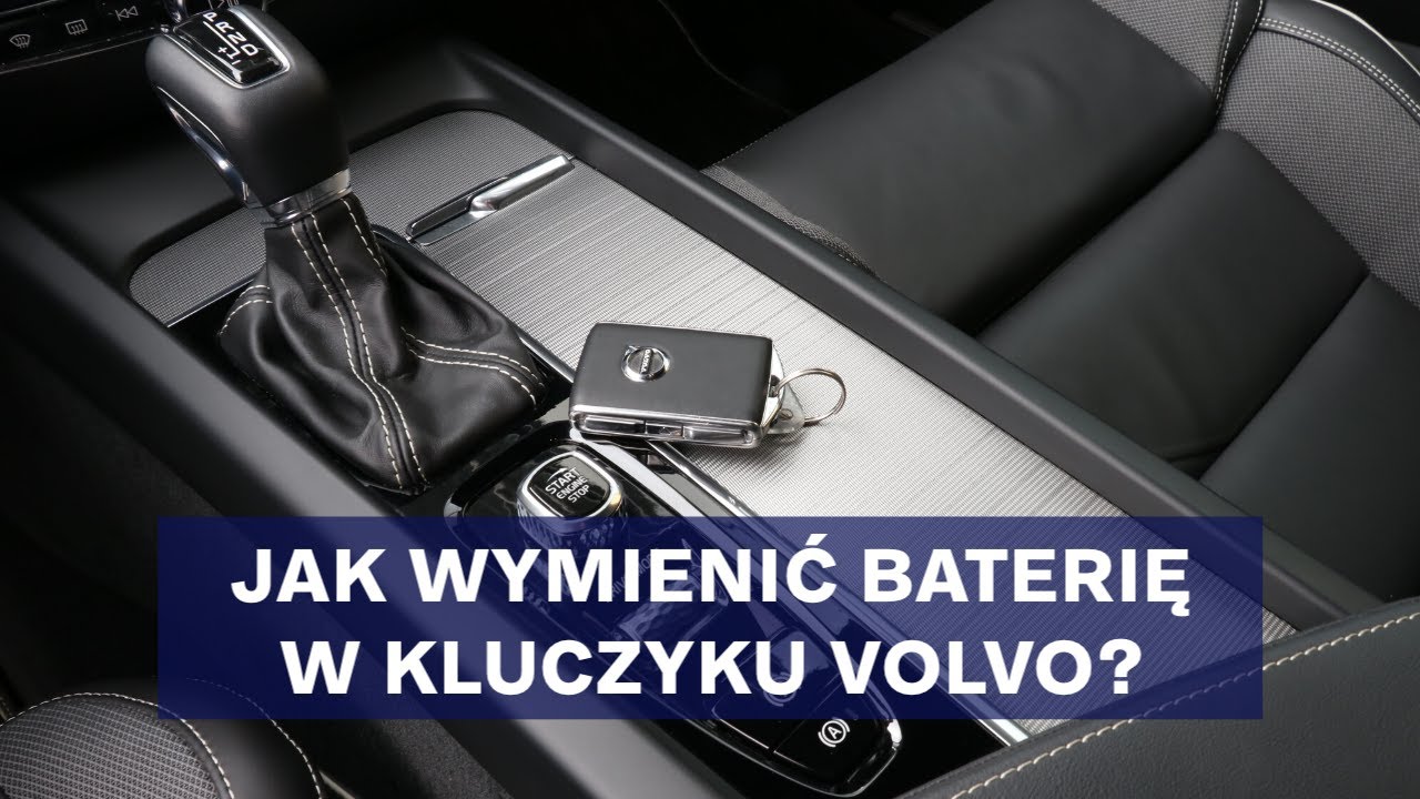 Wymiana baterii w kluczyku Twojego Volvo Autogala Volvo