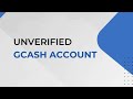 Transfer of fund from unverified to verified gcash account