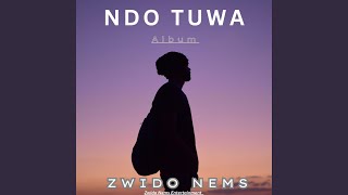 Ndo Tuwa feat Lobetha Boy