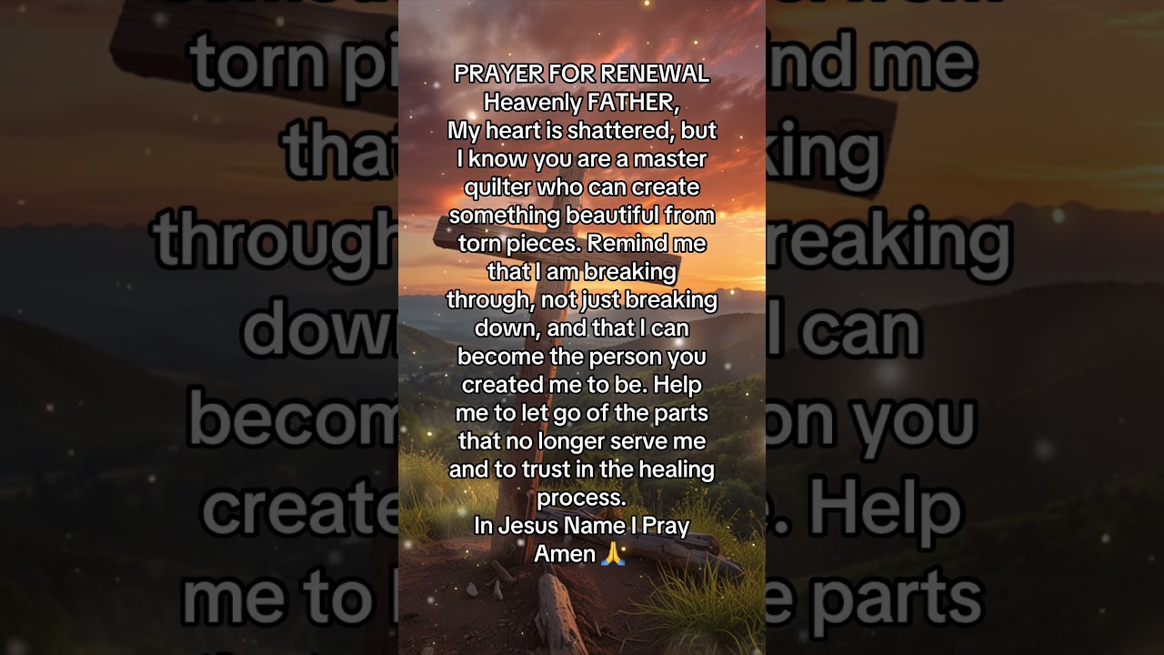 A PRAYER FOR RENEWAL