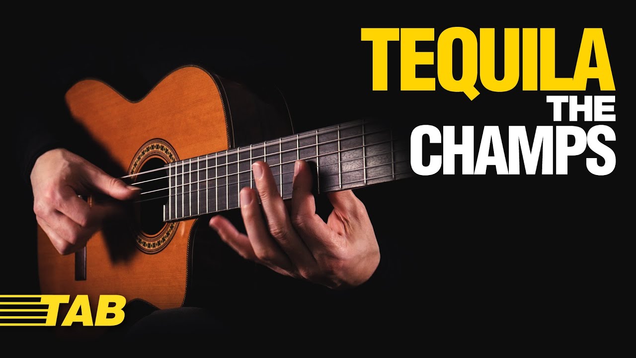TEQUILA (The Champs) ★★★ Fingerstyle Version + TABs