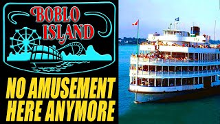 Lost - BobLo Island Amusement Park - Its Life Story