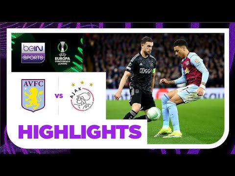 Aston Villa v Ajax | Europa Conference League 23/24 | Match Highlights