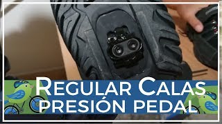 Cómo regular presión calas pedal y cómo poner calas zapatilla bici MTB