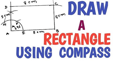 How to construct a rectangle with help of compass.