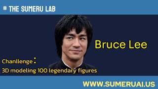 Chanllenge：3D modeling 100 legendary figures—Bruce Lee #mugen3D #unity3d #github 