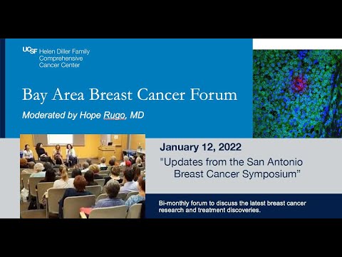 UCSFBay Area Breast Cancer Forum. January 12, 2022