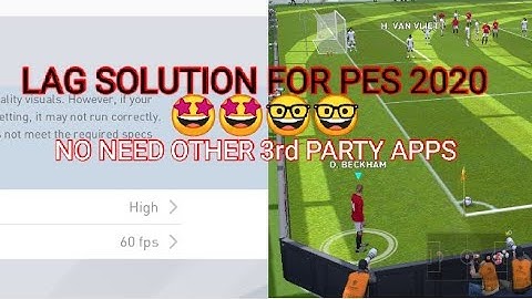 🔥100% Working🔥 Lag Solution In PES 2020 mobile