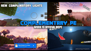 Complementary light Shader Work in Official Minecraft pe 1.20 100%Working mcpe 1.20