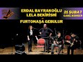 Erdal Bayrakoğlu & Lela Bekirishi  - Furtonaşa Gebulur (Lazca Düet - Canlı Performans )