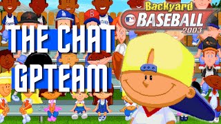 I Told AI to Build My Team in Backyard Baseball | Backyard Baseball 2003 Gameplay