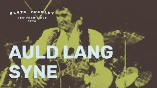 Elvis Presley - Auld Lang Syne