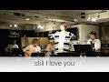 「still I love you」歌ってみた ぽこた 鎌倉1-12