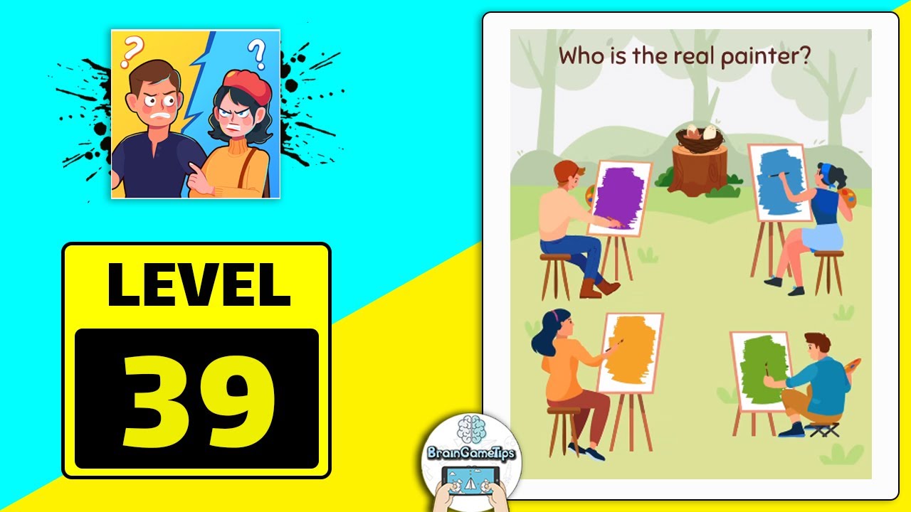 Who Is Impostor ? - Level 39 Who Is The Real Painter Answer