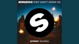 They Don't Know Us (Radio Edit)