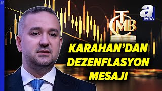 Mb Başkanı Fatih Karahan Enflasyonda Genele Yayılan Gerileme Var A Para