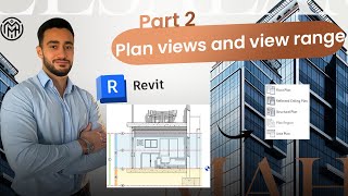 📐 Plan Views and View Range in Revit – Part 2: Advanced View Types + Hidden Settings