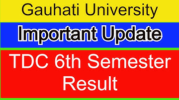 Important Update🔥| Guahati University TDC 6th Semester Result 2020|  #epathshala