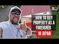 How to Buy Property in Japan as a Foreigner (Black in Japan) | MFiles